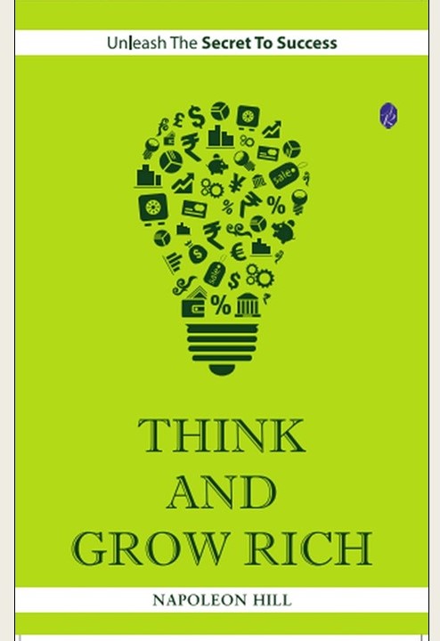 Think and Grow Rich: A Review